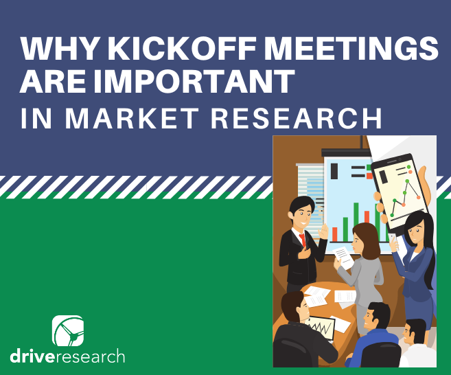 Why Kickoff Meetings are Important in Market Research