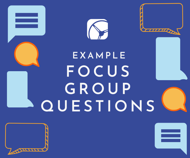 Example Focus Group Questions What Should Be Included In A Moderators 