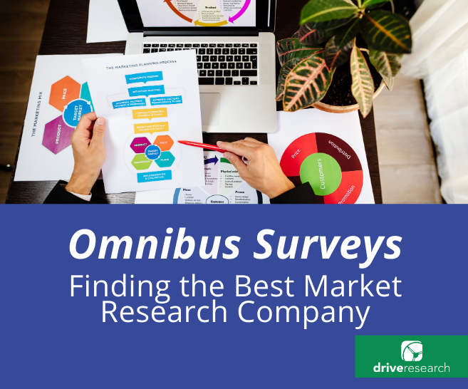 Blog: 5 Factors to Look for in an Omnibus Survey Company